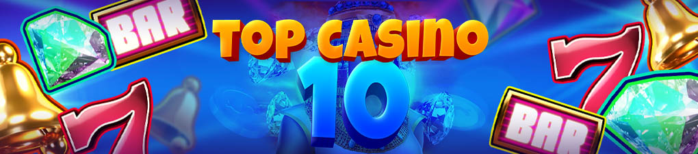 Best 10 Online Casinos 